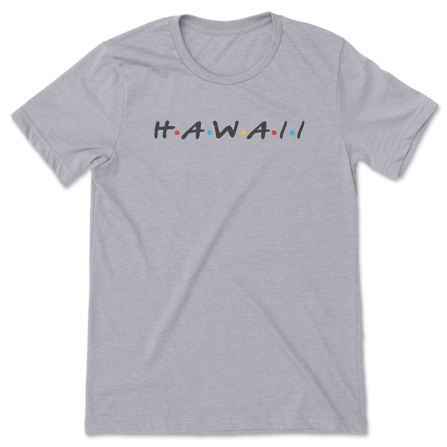 Hawaii Friends Tee